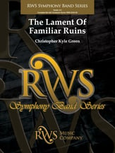 The Lament of Familiar Ruins Concert Band sheet music cover